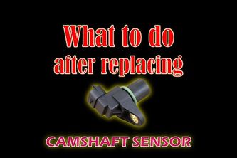 What to Do After Replacing the Camshaft Sensor: Essential Steps